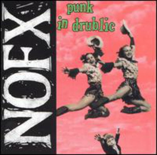 NOFX: Punk in Drublic