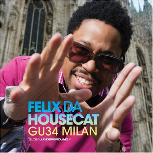 Felix da Housecat: Milan