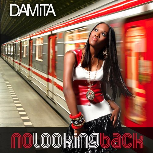 Damita: No Looking Back