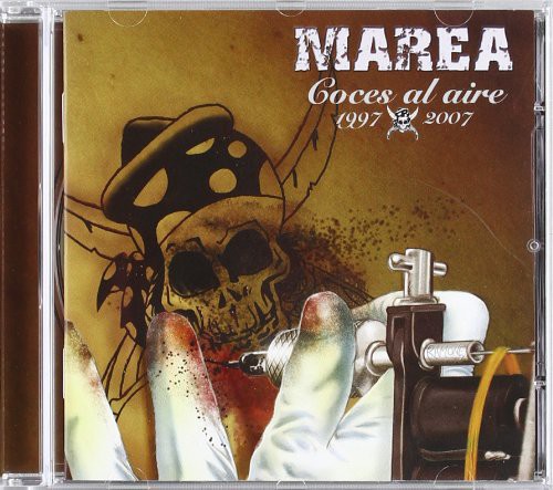 Marea: Coces Al Aire 1997-2007