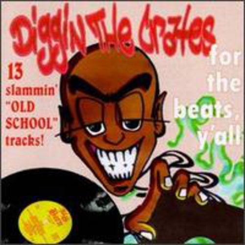 Diggin Crates for Beats Ya'All / Various: Diggin Crates for Beats Ya'all / Various