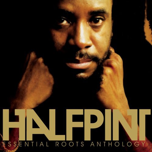 Half Pint: Essential Roots Anthology