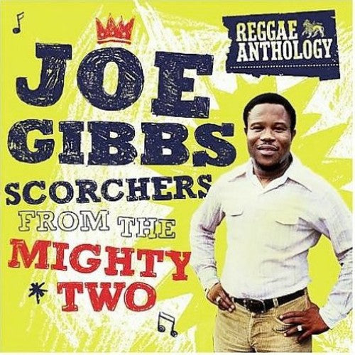 Gibbs, Joe: Scorchers From The Mighty Two