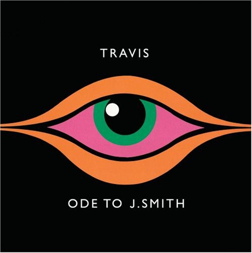 Travis: Ode To J. Smith