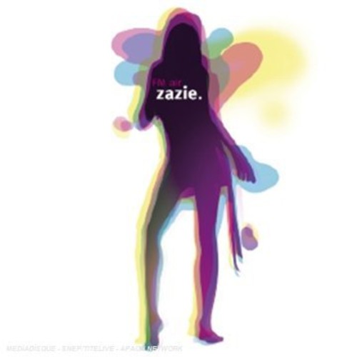 Zazie: FM Air/Larsen