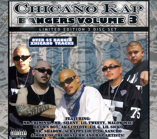 Chicano Rap Bangers 3 / Various: Chicano Rap Bangers, Vol. 4