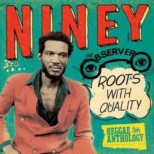 Niney the Observer: Roots with Quality