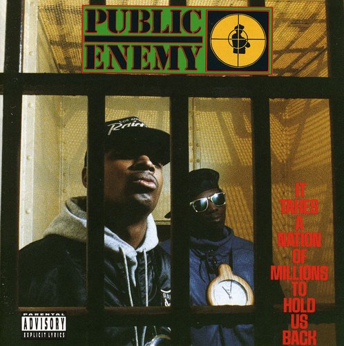 Public Enemy: It Takes a Nation of Millions