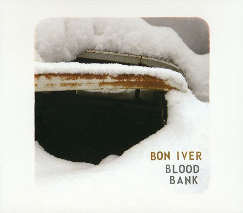 Bon Iver: Blood Bank