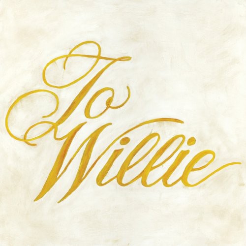 Phosphorescent: To Willie