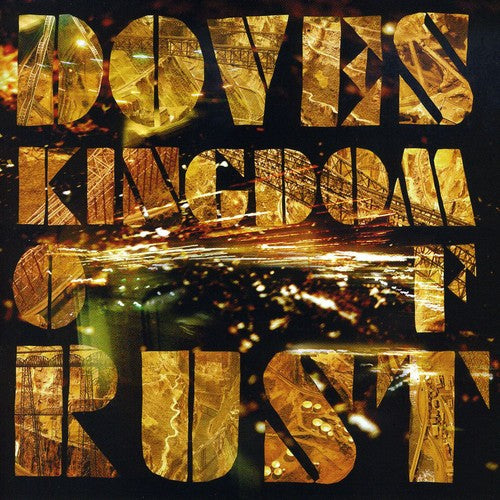 Doves: Kingdom of Rust