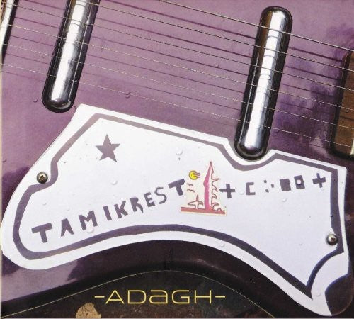 Tamikrest: Adagh