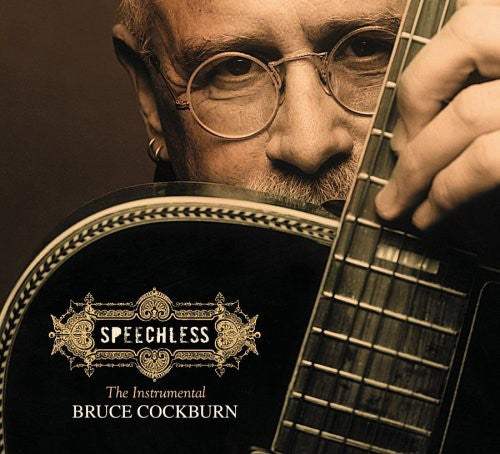 Cockburn, Bruce: Speechless