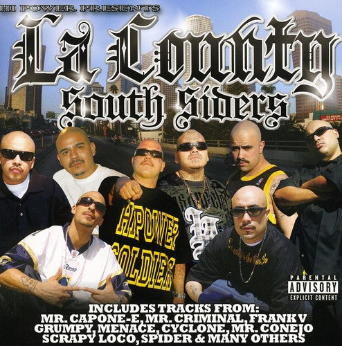 Hi Power Presents: La County Southsider's