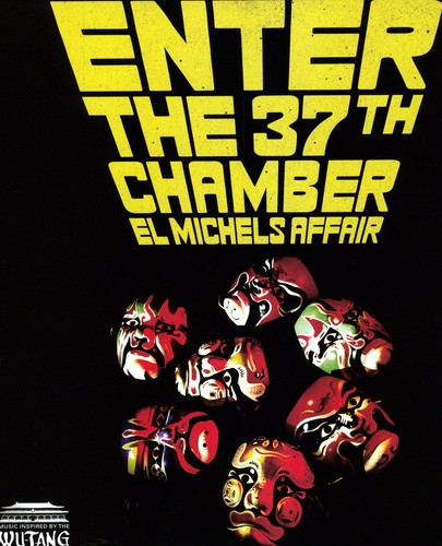 El Michels Affair: Enter the 37th Chamber