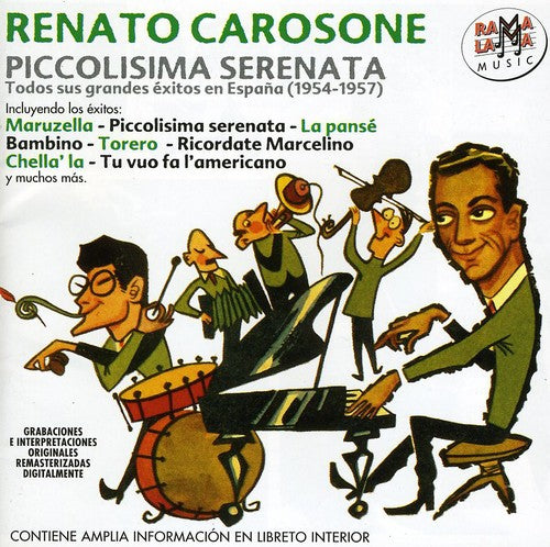 Carosone, Renato: Piccolisima Serenata