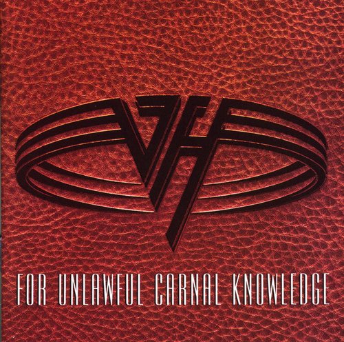 Van Halen: For Unlawful Carnal Knowledge