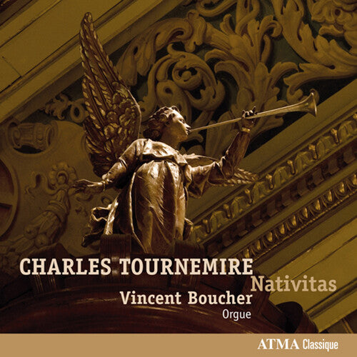 Tournemire / Boucher, Vincent: Nativitas