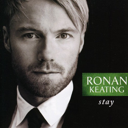 Keating, Ronan: Stay: Australian Exclusive