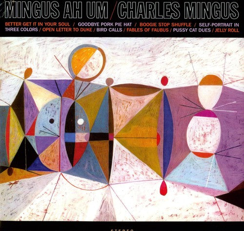 Mingus, Charles: Mingus Ah Um]