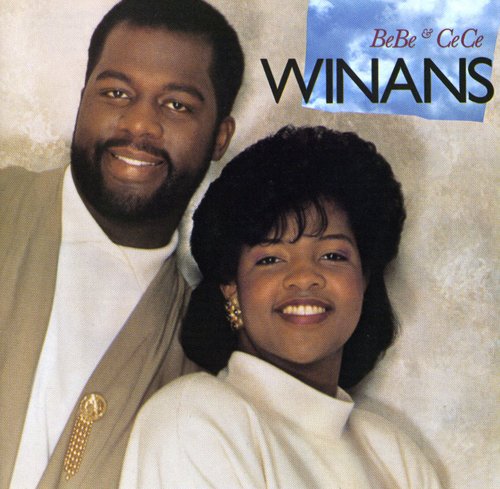 Winans, Bebe & Cece: Bebe & Cece Winans