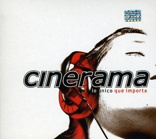 Cinerama: Lo Unico Que Importa