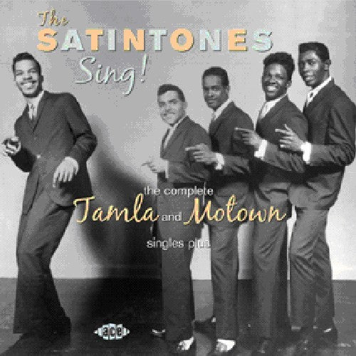 Satintones: Sing: Complete Tamla & Motow Singles