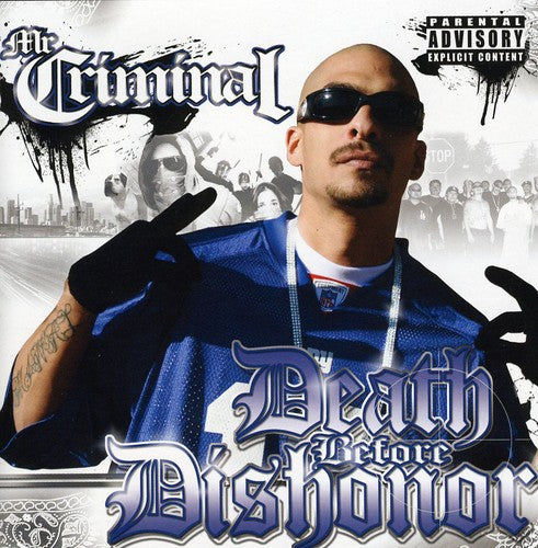 Mr Criminal: Death Before Dishonor