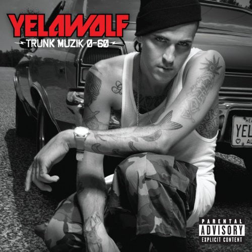 Yelawolf: Trunk Muzik O-60