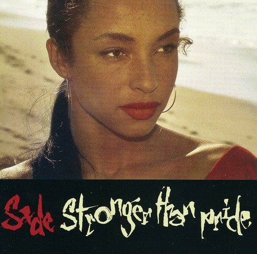 Sade: Stronger Than Pride