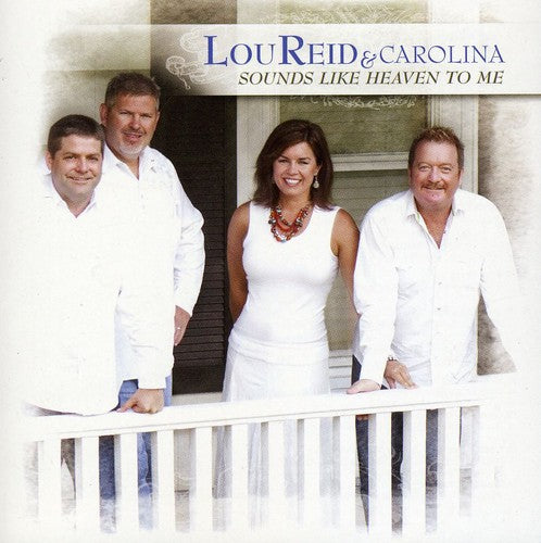 Reid, Lou / Carolina: Sounds Like Heaven to Me