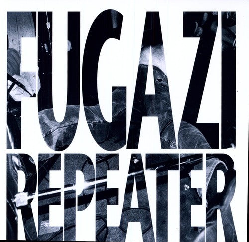 Fugazi: Repeater