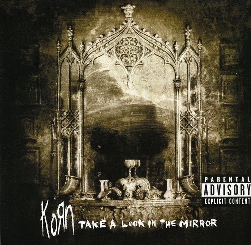 Korn: Take a Look in the Mirror