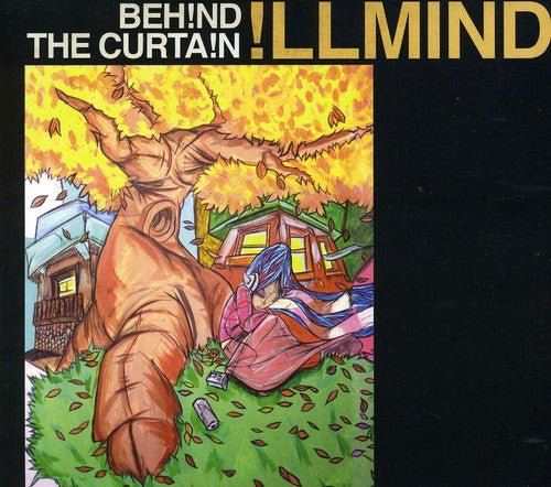 Illmind: Behind the Curtain