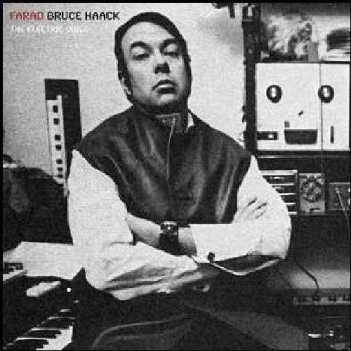 Haack, Bruce: Farad the Electric Voice