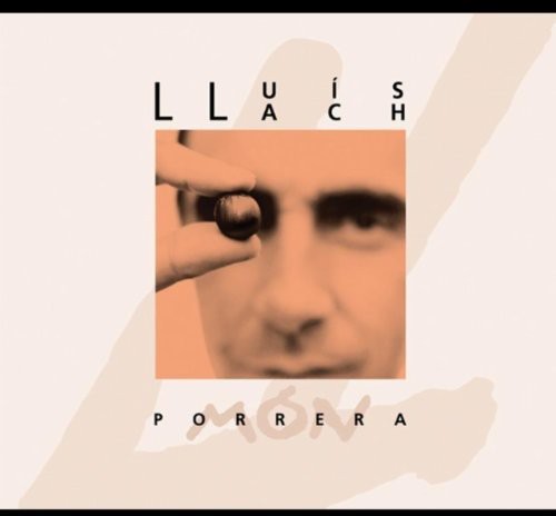 Llach, Lluis: Porrera-Mon