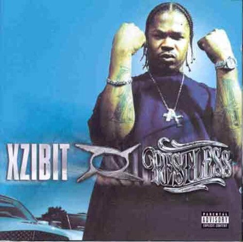 Xzibit: Restless