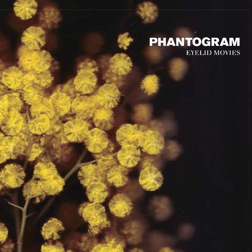 Phantogram: Eyelid Movies