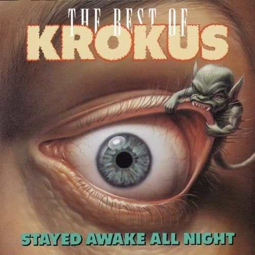 Krokus: Stayed Awake All Night: Best of Krokus