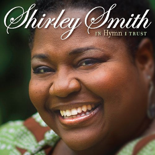 Smith, Shirley: In Hymn I Trust