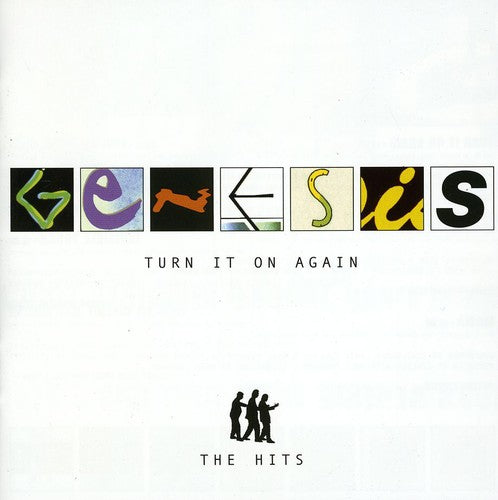 Genesis: Turn It on Again: The Hits