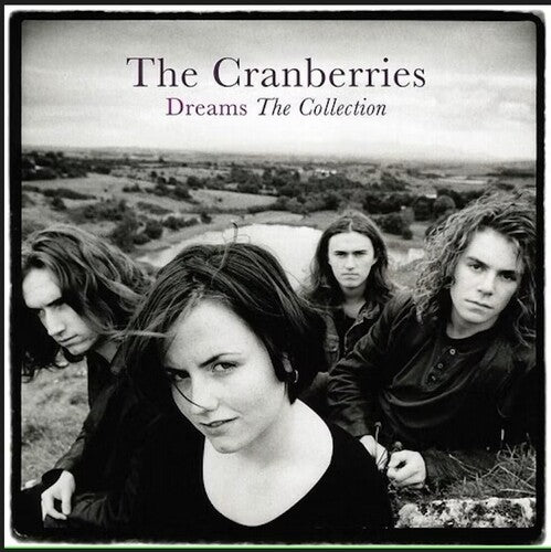 Cranberries: Dreams: The Collection