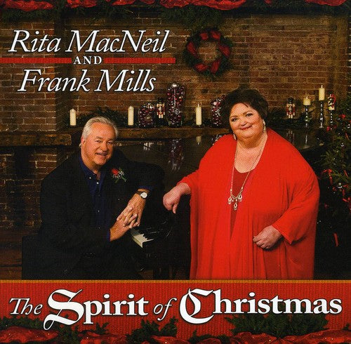 Macneil, Rita & Frank Mills: Spirit of Christmas