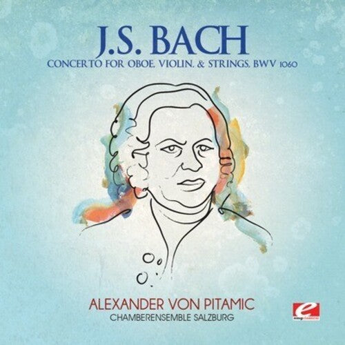 Bach, J.S.: Concerto Oboe Violin & Strings