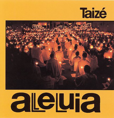 Taize: Alleluia