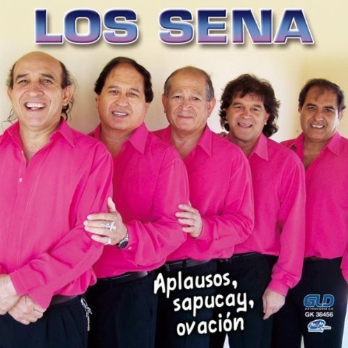 Los Sena: Aplausos Sapucay Ovacion