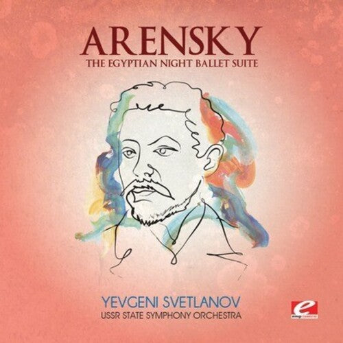 Arensky: Egyptian Night Ballet Suite