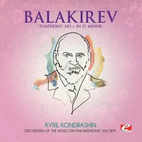 Balakirev: Balakirev: Symphony No. 2 in D minor