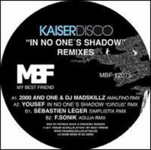 Kaiserdisco: In No Ones Shadow Remixes