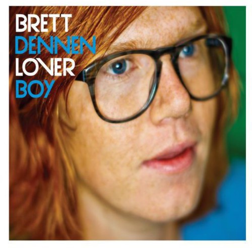 Dennen, Brett: Loverboy